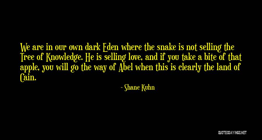 Eggar To Learn Quotes By Shane Kuhn Eggar To Learn Quotes By Shane Kuhn