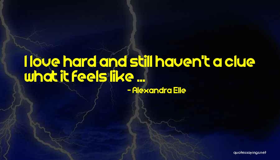 Eggart And Lachicotte Quotes By Alexandra Elle Eggart And Lachicotte Quotes By Alexandra Elle
