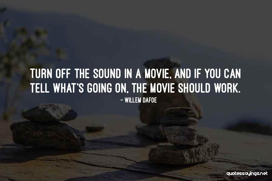 Eggenberg Castle Quotes By Willem Dafoe Eggenberg Castle Quotes By Willem Dafoe