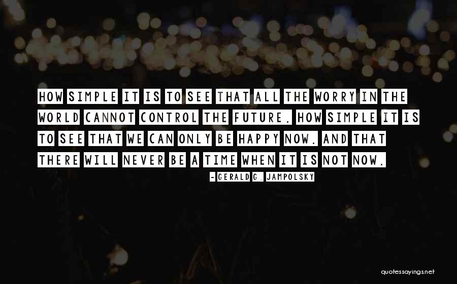 Eggingtons Quotes By Gerald G. Jampolsky Eggingtons Quotes By Gerald G. Jampolsky