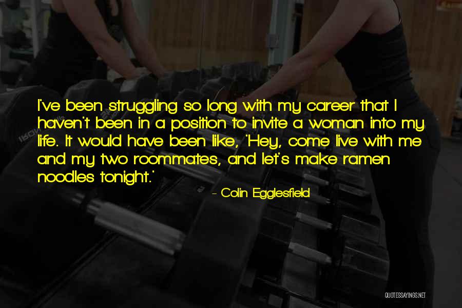 Egglesfield Colin Quotes By Colin Egglesfield Egglesfield Colin Quotes By Colin Egglesfield