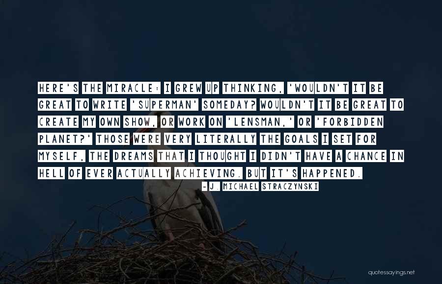 Egglestons Glen Quotes By J. Michael Straczynski Egglestons Glen Quotes By J. Michael Straczynski