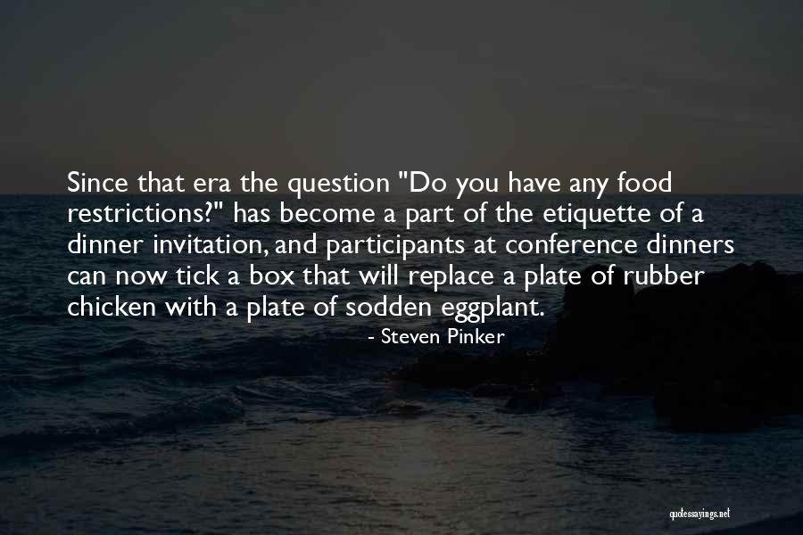 Eggplant Quotes By Steven Pinker