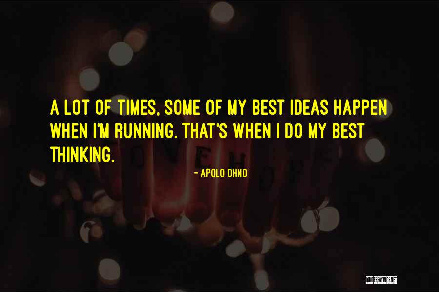Eggshaped Quotes By Apolo Ohno Eggshaped Quotes By Apolo Ohno