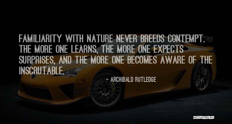 Eghbali Farid Quotes By Archibald Rutledge Eghbali Farid Quotes By Archibald Rutledge