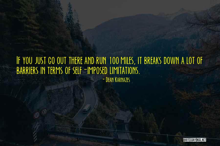 Egidia Giles Quotes By Dean Karnazes Egidia Giles Quotes By Dean Karnazes