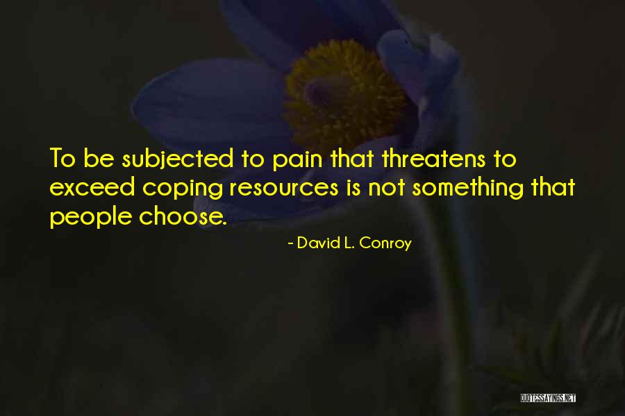 Egidijus Knispelis Quotes By David L. Conroy Egidijus Knispelis Quotes By David L. Conroy