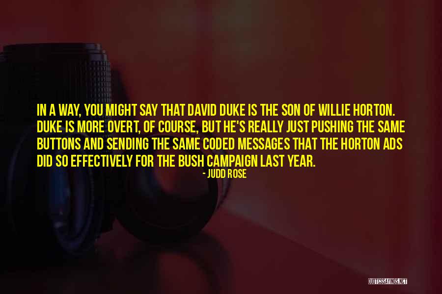 Egilsstadir Quotes By Judd Rose Egilsstadir Quotes By Judd Rose