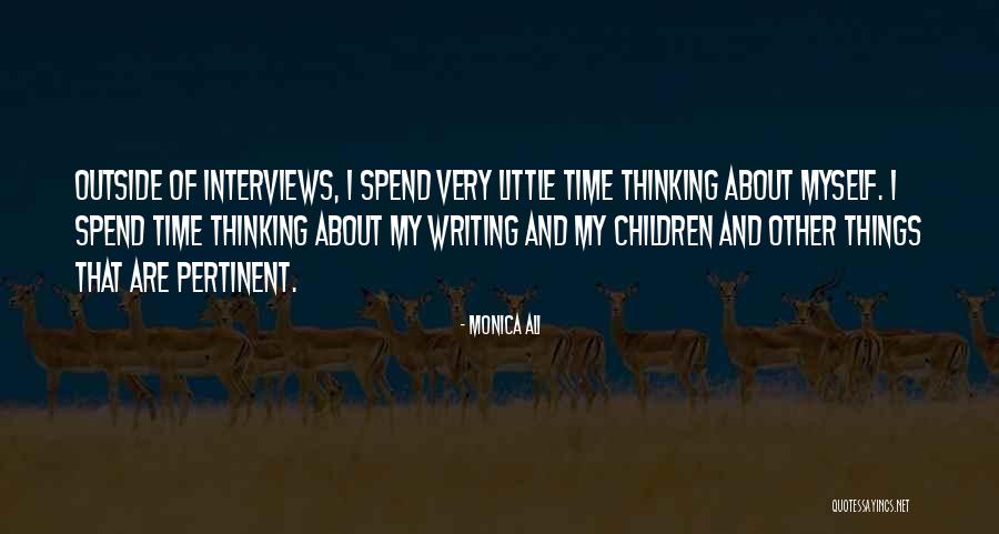 Egilsstadir Quotes By Monica Ali Egilsstadir Quotes By Monica Ali