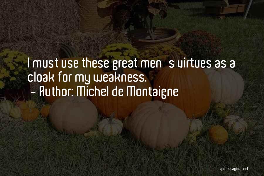 Egipcia Disfraz Quotes By Michel De Montaigne