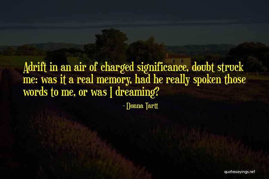 Egipcio Quotes By Donna Tartt Egipcio Quotes By Donna Tartt