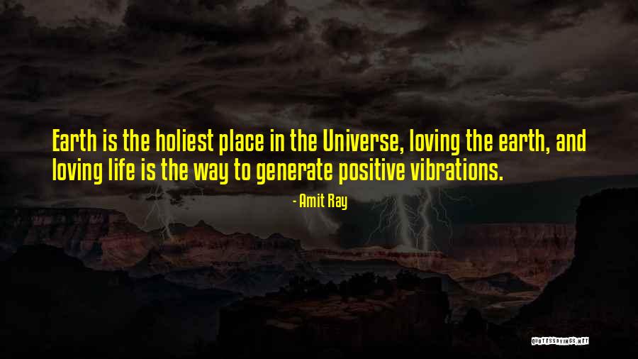 Egiptuse Purjelaev Quotes By Amit Ray Egiptuse Purjelaev Quotes By Amit Ray