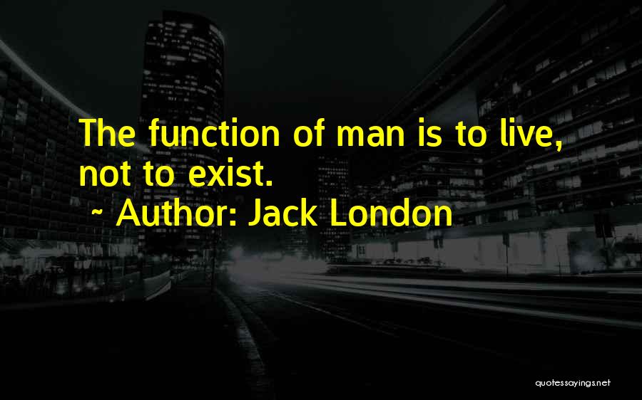 Egiziano Bold Quotes By Jack London