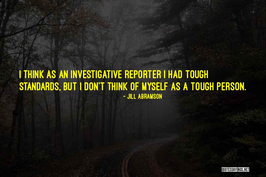 Eglow Hut Quotes By Jill Abramson Eglow Hut Quotes By Jill Abramson