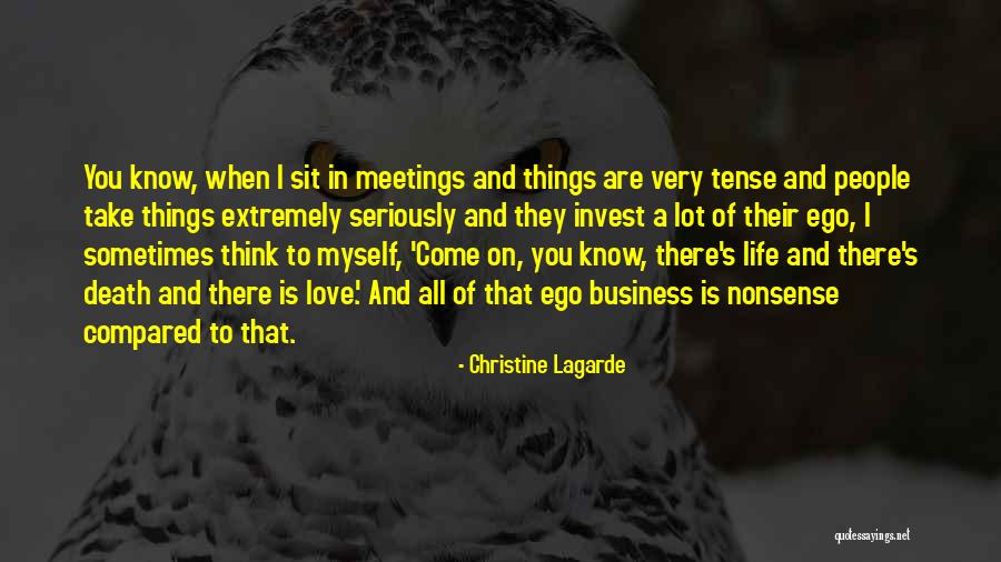 Ego Business Quotes By Christine Lagarde Ego Business Quotes By Christine Lagarde