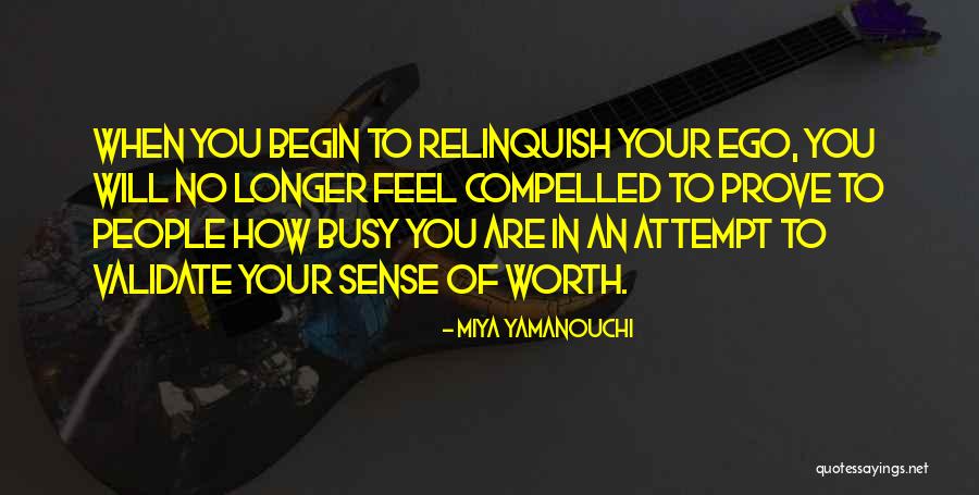 Ego Business Quotes By Miya Yamanouchi Ego Business Quotes By Miya Yamanouchi
