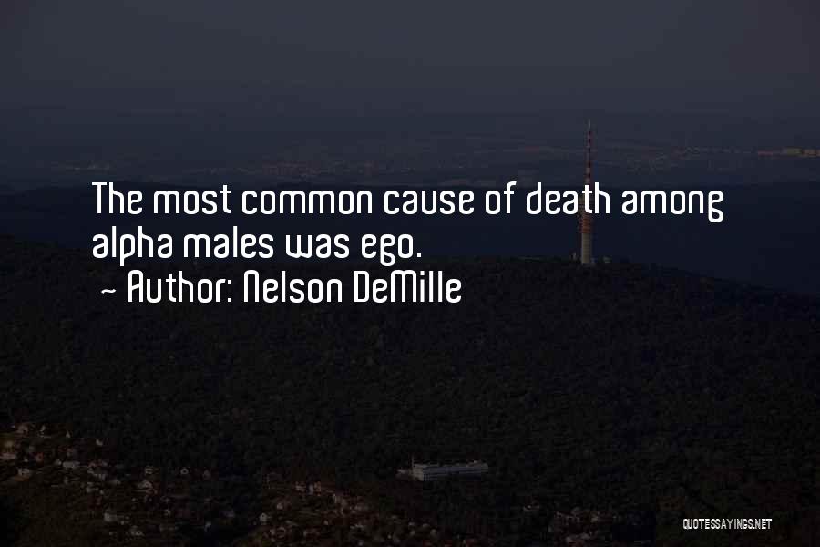 Ego Death Quotes By Nelson DeMille