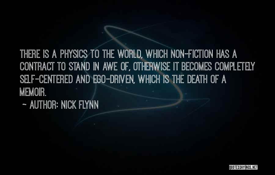 Ego Death Quotes By Nick Flynn