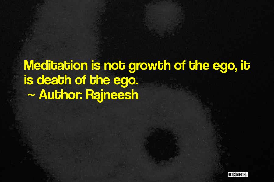 Ego Death Quotes By Rajneesh