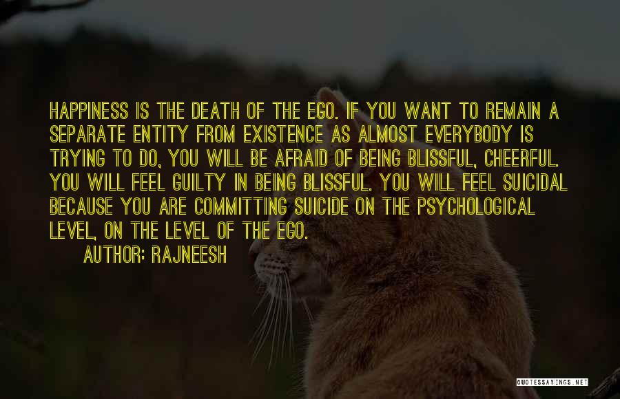 Ego Death Quotes By Rajneesh