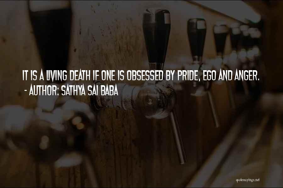 Ego Death Quotes By Sathya Sai Baba