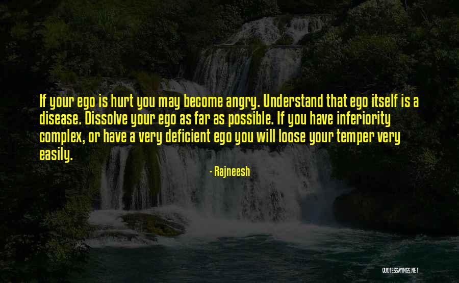 Ego Hurt Quotes By Rajneesh