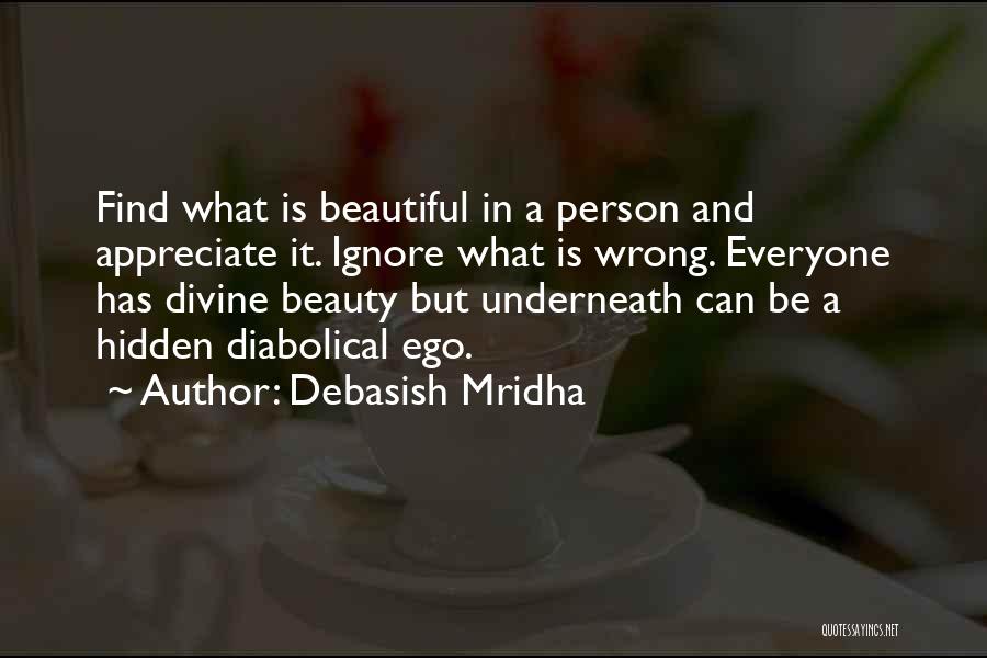 Ego Person Quotes By Debasish Mridha