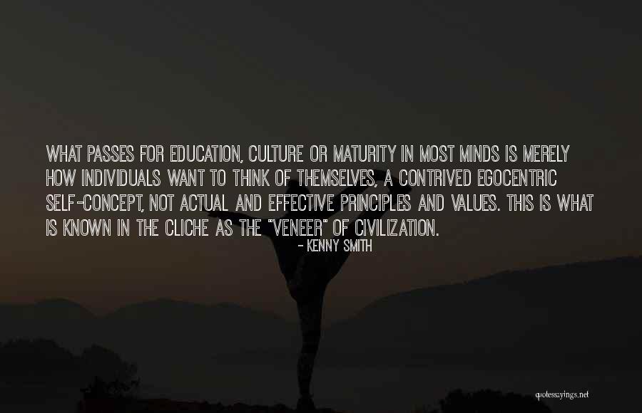 Egocentric Quotes By Kenny Smith