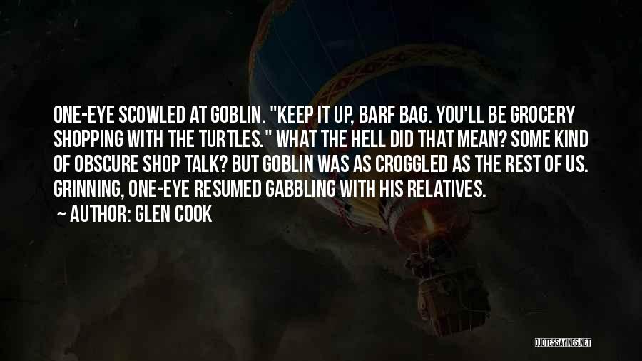 Egoista In English Quotes By Glen Cook Egoista In English Quotes By Glen Cook