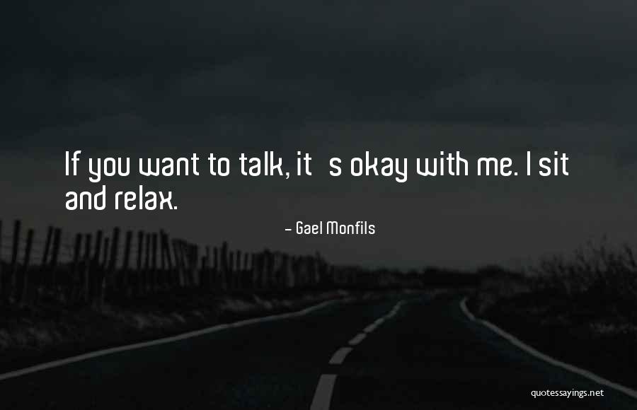 Egoistiskt Quotes By Gael Monfils Egoistiskt Quotes By Gael Monfils
