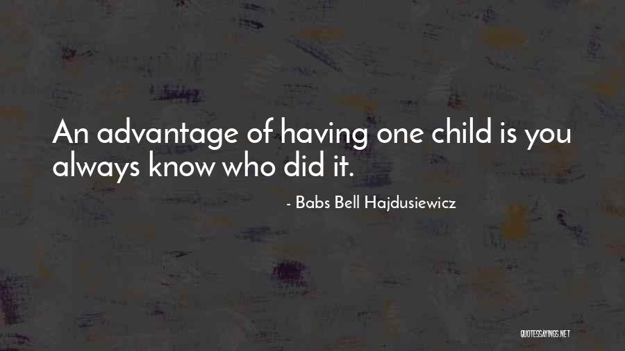 Egoists Believe Quotes By Babs Bell Hajdusiewicz Egoists Believe Quotes By Babs Bell Hajdusiewicz