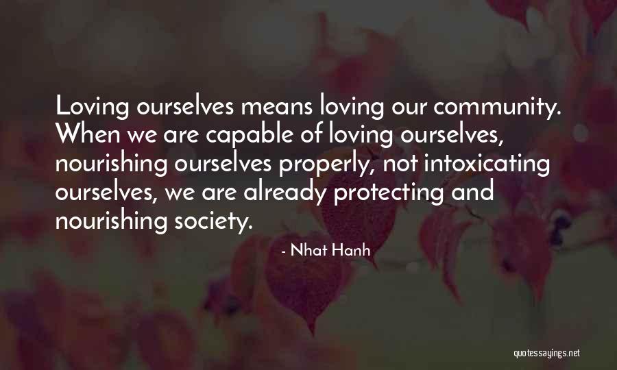Egoizam I Altruizam Quotes By Nhat Hanh Egoizam I Altruizam Quotes By Nhat Hanh