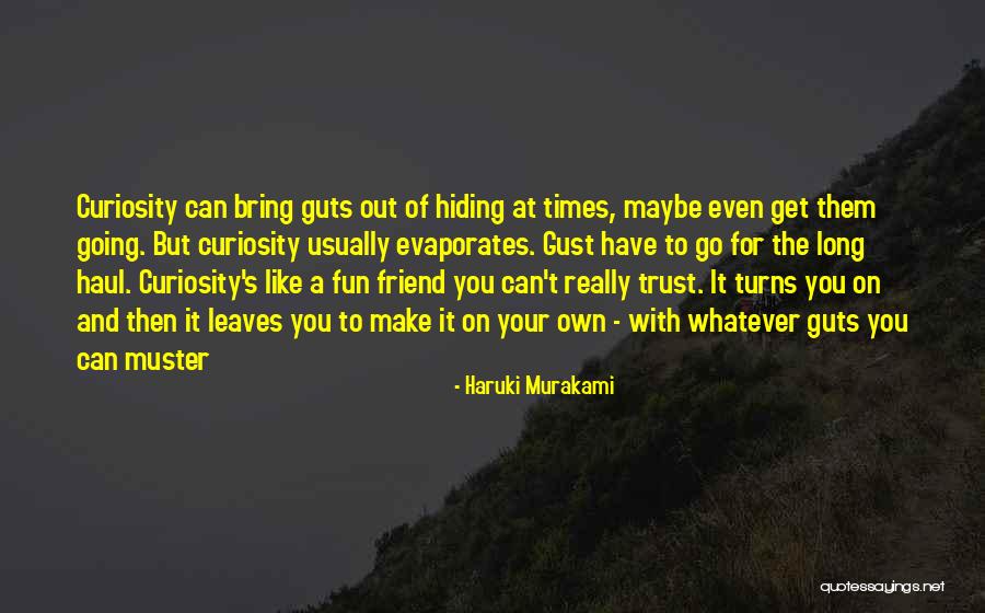 Egomaniacal Autocrat Quotes By Haruki Murakami Egomaniacal Autocrat Quotes By Haruki Murakami