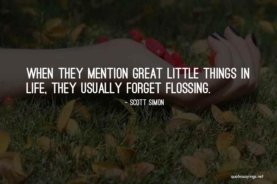 Egomanical Quotes By Scott Simon Egomanical Quotes By Scott Simon