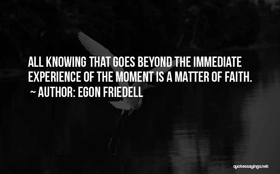 Egon Friedell Quotes 974377