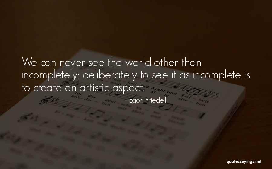 Egon Quotes By Egon Friedell