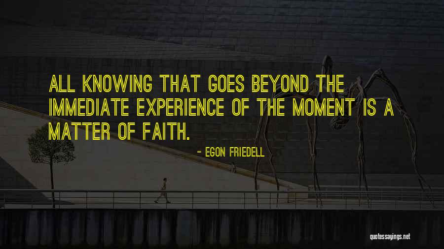 Egon Quotes By Egon Friedell