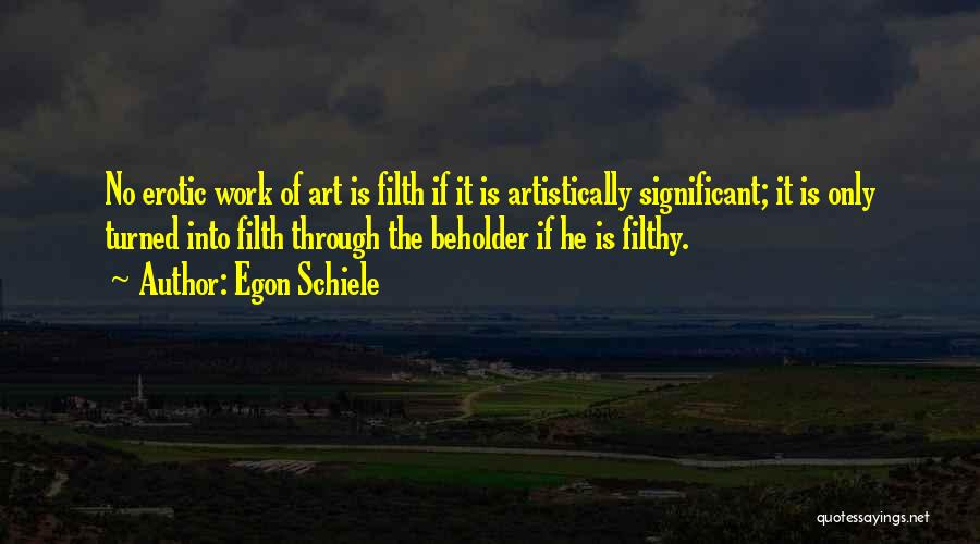 Egon Quotes By Egon Schiele