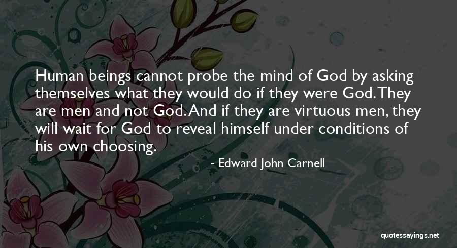 Egons Lavendelis Quotes By Edward John Carnell Egons Lavendelis Quotes By Edward John Carnell