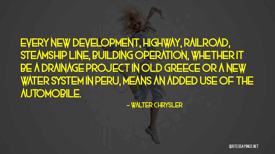 Egons Rejser Quotes By Walter Chrysler Egons Rejser Quotes By Walter Chrysler