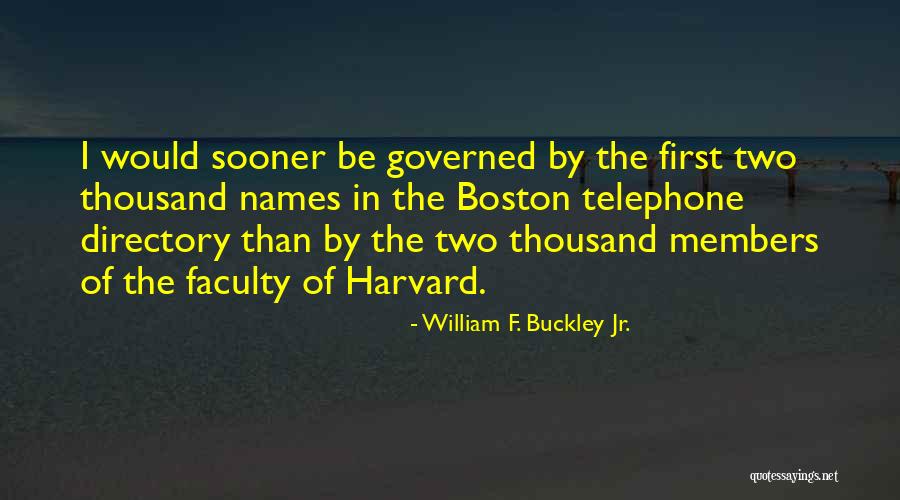 Egorova Dominika Quotes By William F. Buckley Jr. Egorova Dominika Quotes By William F. Buckley Jr.