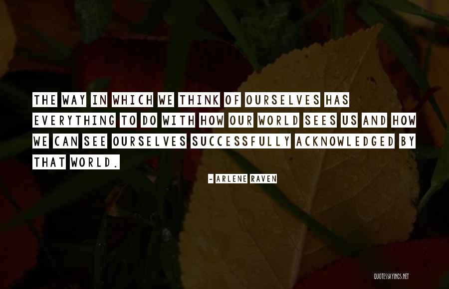 Egorova Natalia Quotes By Arlene Raven Egorova Natalia Quotes By Arlene Raven