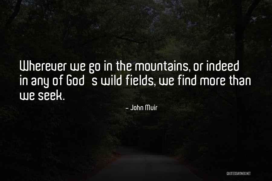 Egos And Moods Quotes By John Muir Egos And Moods Quotes By John Muir