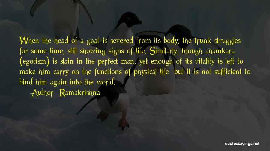 Egotism Quotes By Ramakrishna