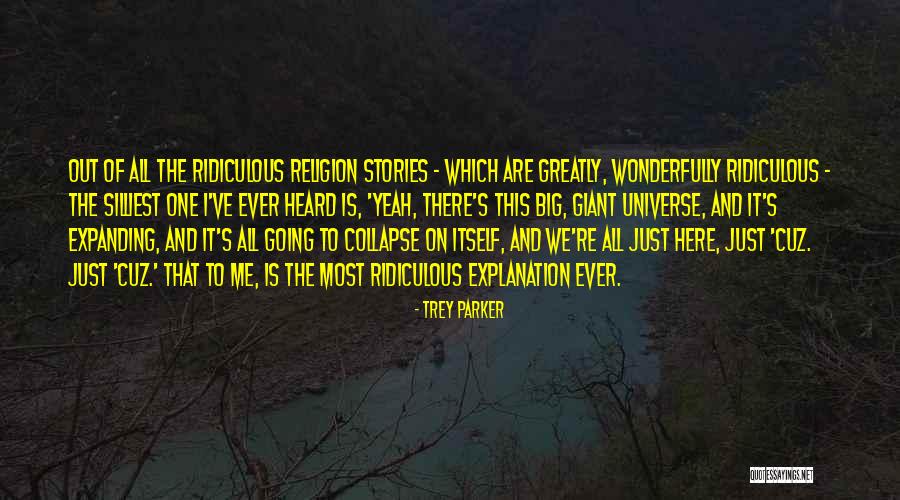Egotists Concern Quotes By Trey Parker Egotists Concern Quotes By Trey Parker