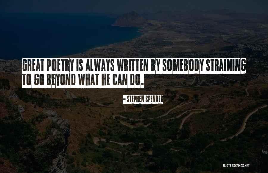 Egregiously An Lago Quotes By Stephen Spender Egregiously An Lago Quotes By Stephen Spender