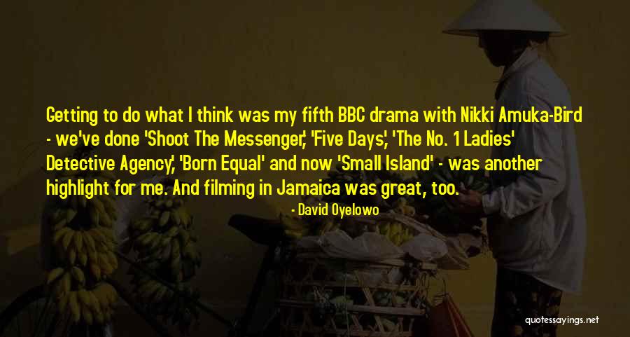 Egregiously Synonym Quotes By David Oyelowo Egregiously Synonym Quotes By David Oyelowo
