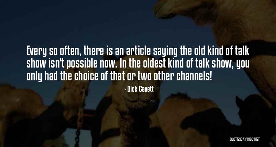 Egstad Cpa Quotes By Dick Cavett Egstad Cpa Quotes By Dick Cavett