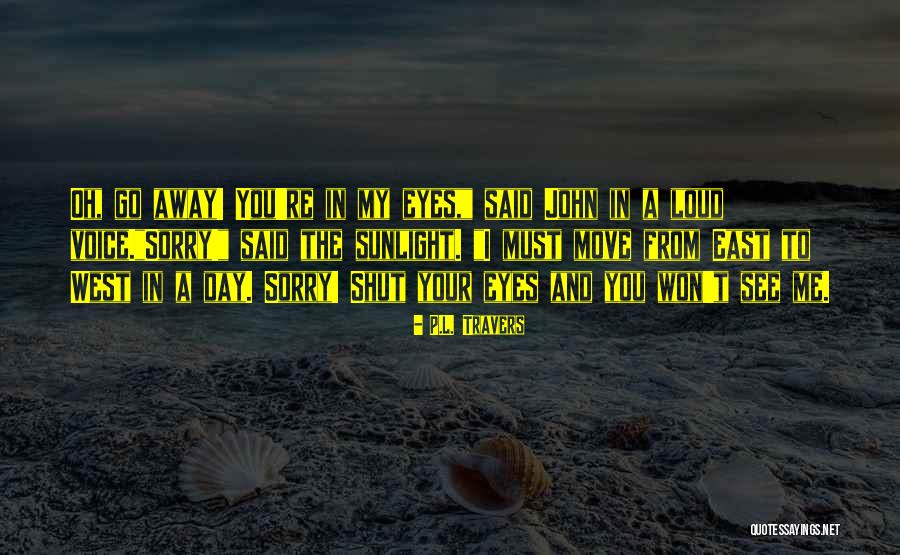 Eguia Wine Quotes By P.L. Travers Eguia Wine Quotes By P.L. Travers