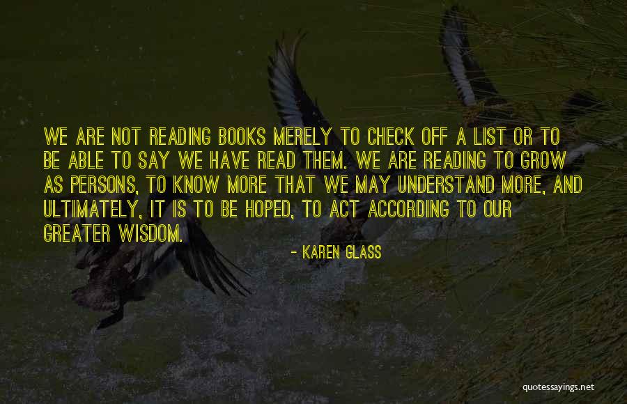 Eguiagaray Bohigas Quotes By Karen Glass Eguiagaray Bohigas Quotes By Karen Glass
